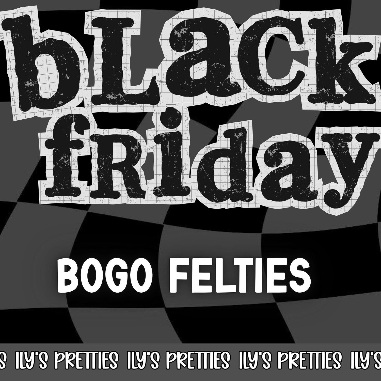 BOGO FELTIES — BFD