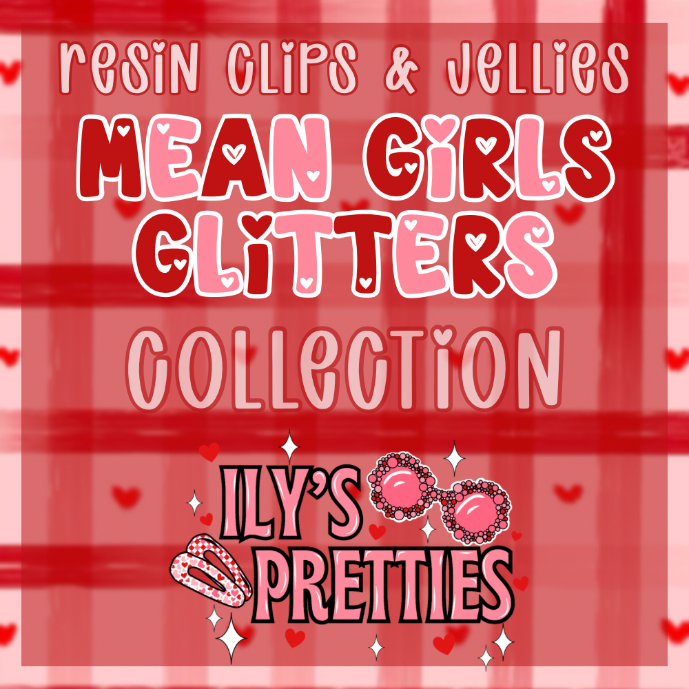 MEAN GIRLS glitters