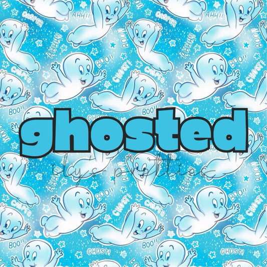 GHOSTED