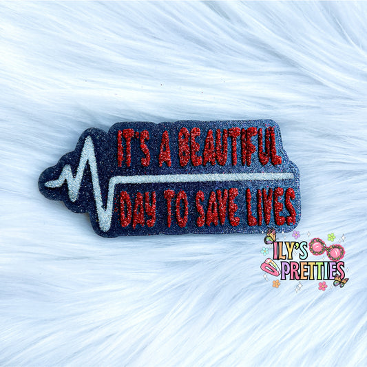 beautiful day to save lives || freshie