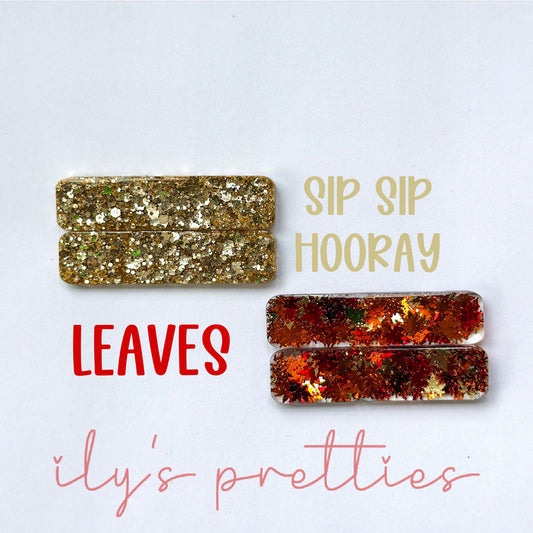SIP SIP HOORAY — LEAVES